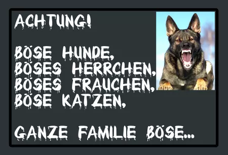 Hunde Vorsicht Warnschild Zutritt verboten Hunde Achtung, böse Hunde, ... Bild